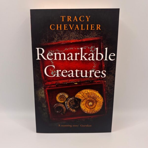 Remarkable Creatures by Tracy Chevalier